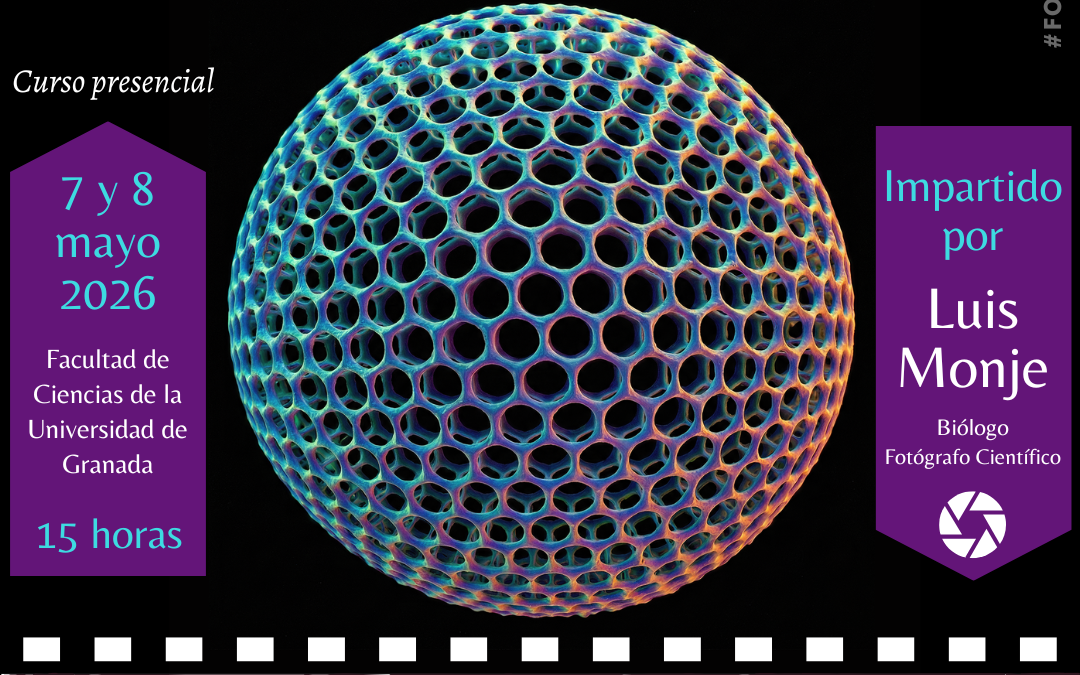 Iniciación a la Fotografía Científica con Luis Monje