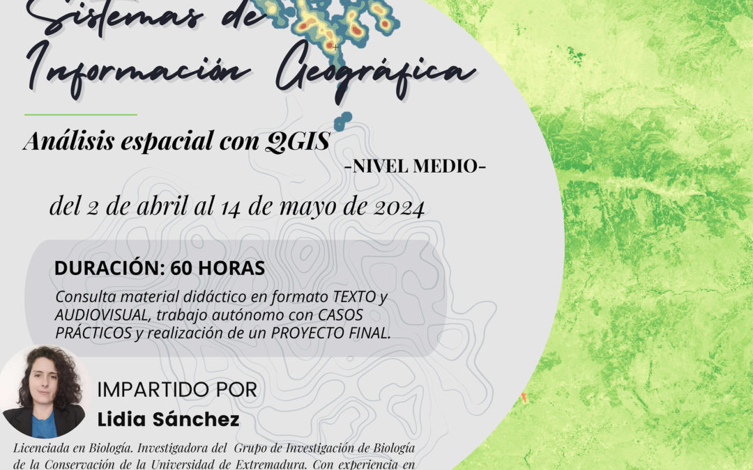 Sistemas de Información Geográfica: Análisis espacial con QGIS – Nivel medio