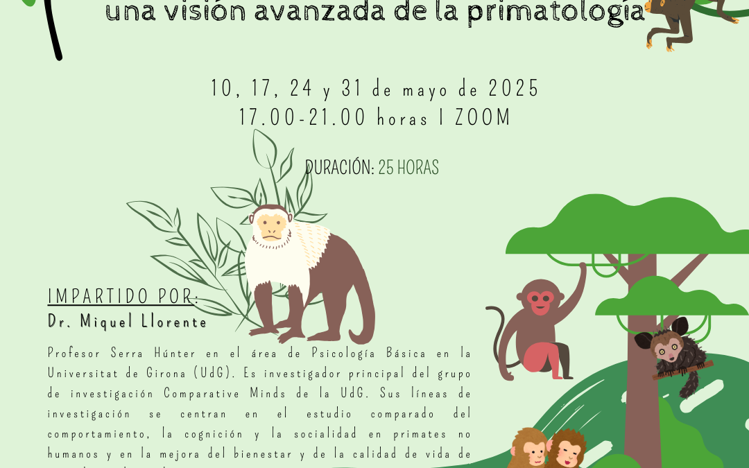 Una Visión Avanzada de la Primatología