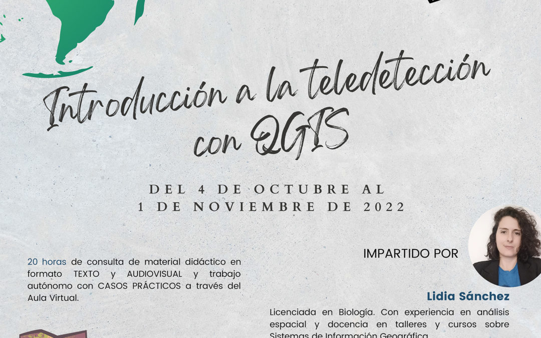 Taller: Introducción a la Teledetección con QGIS